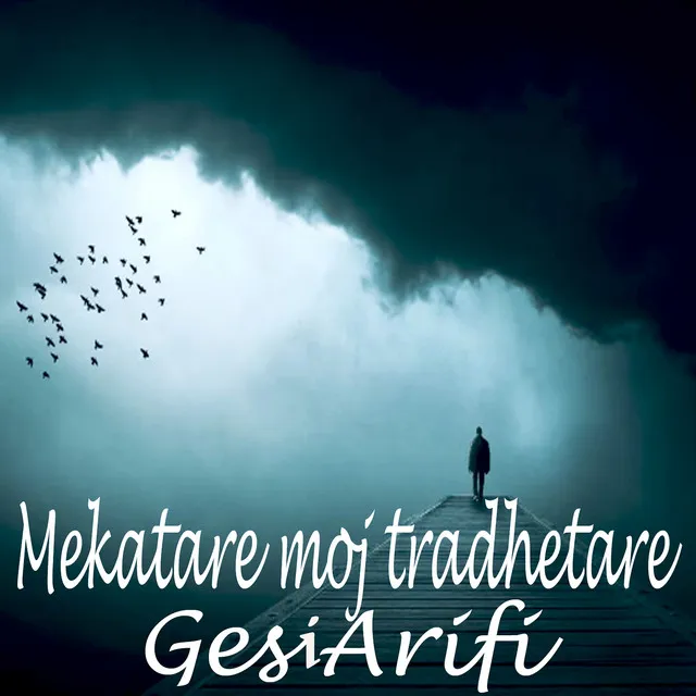 Mekatare moj tradhetare