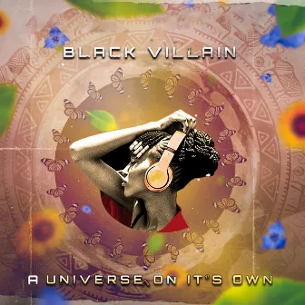 A Universe On Its Own by Black Villain