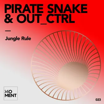 Jungle Rule by Out_Ctrl