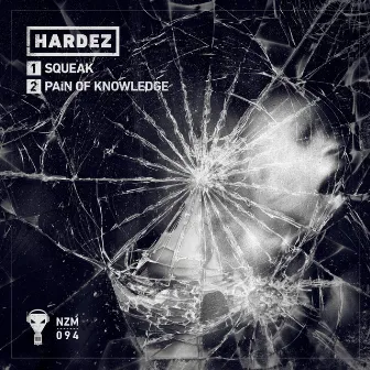 Squeak EP by Hardez