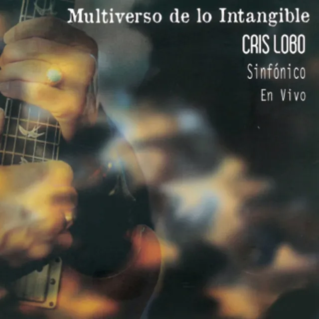 Multiverso de lo Intangible (Sinfónico en Vivo)