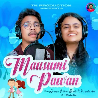 Mausumi Pawan by Priyadarshan