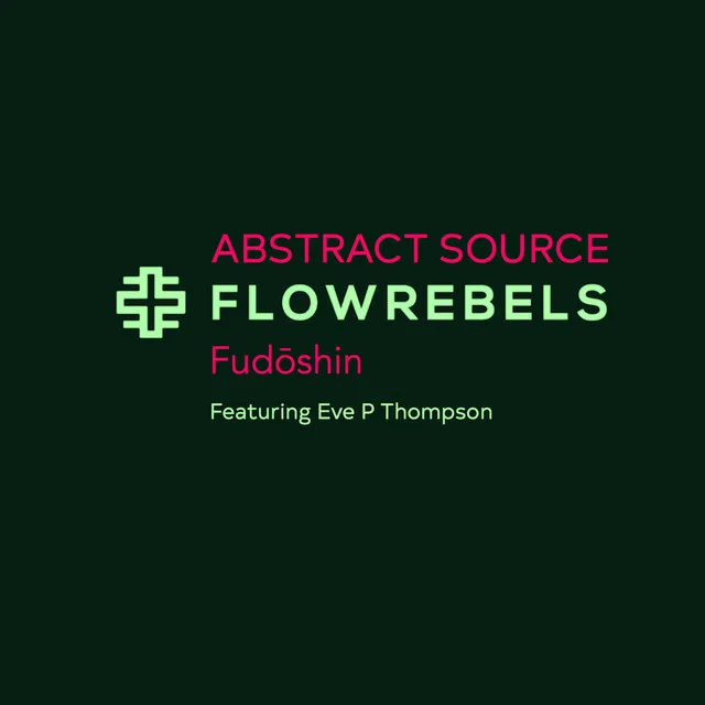 Flowrebels (Fudōshin)