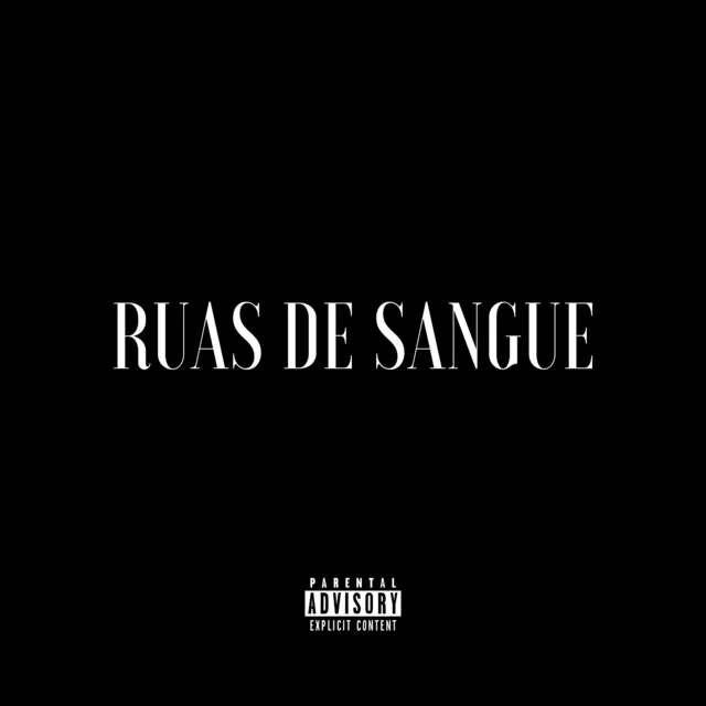 Ruas de Sangue