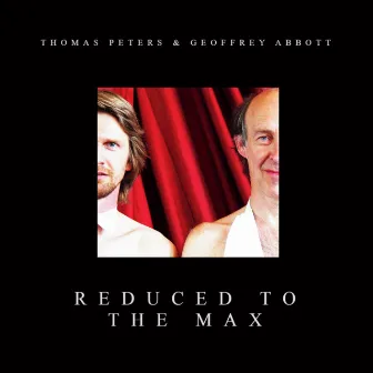 Reduced to the Max (Live in Augsburg, 2009) by Geoffrey Abbott