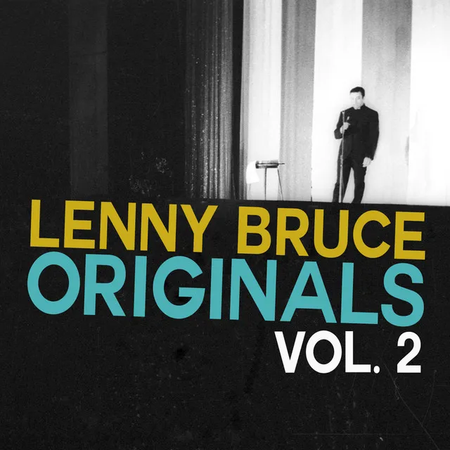 Lenny Bruce Orginals, Vol. 2