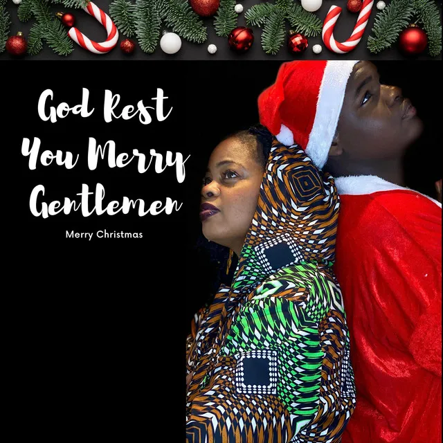 God Rest Ye Merry Gentlemen (Nnennaya Kelly Remix)