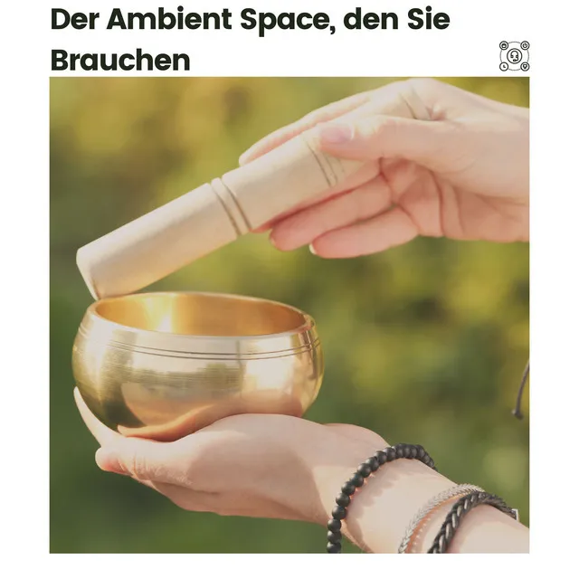 Der Ambient Space, Den Sie Brauchen