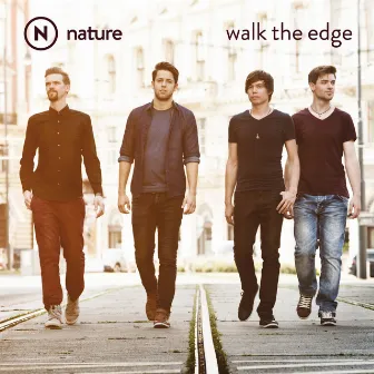 Walk the Edge by nature