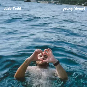 young (demo version) by Jude Todd