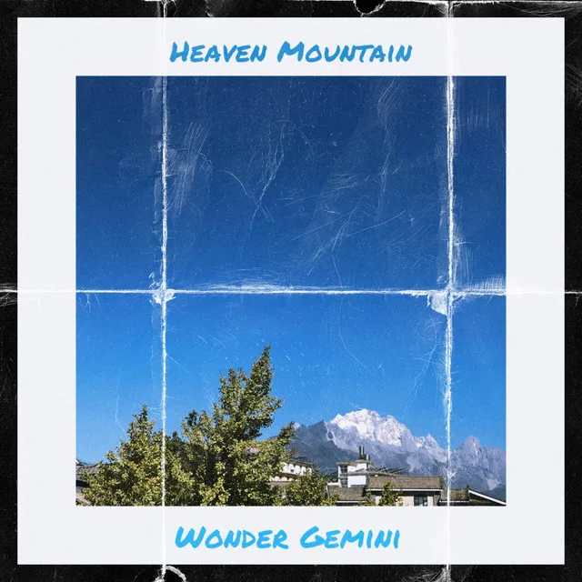 Heaven Mountain