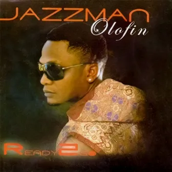 READY 2 GO by Jazzman Olofin