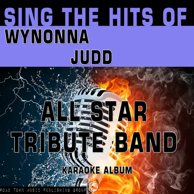 Tell Me Why (In the Style of Wynonna Judd) [Karaoke Version]