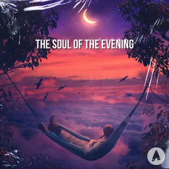 The Soul of The Evening by Awen Robbe