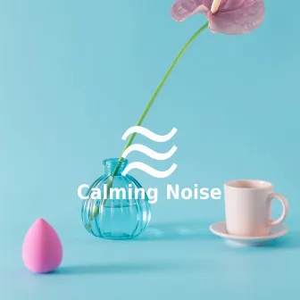 Noise for Babies to Calm by Healing Zen Noises for Restless