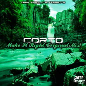 Make It Right by Corto