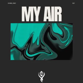 My Air by 