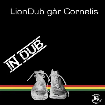 Går Cornelis in Dub by Liondub