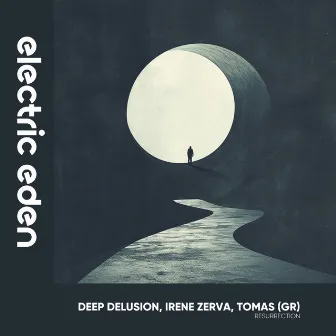 Resurrection by Deep Delusion