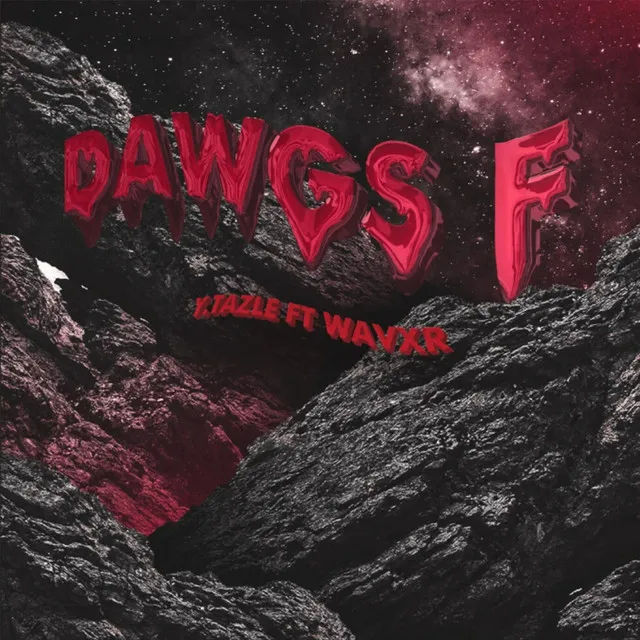 Dawgs F (feat. WAVXR)