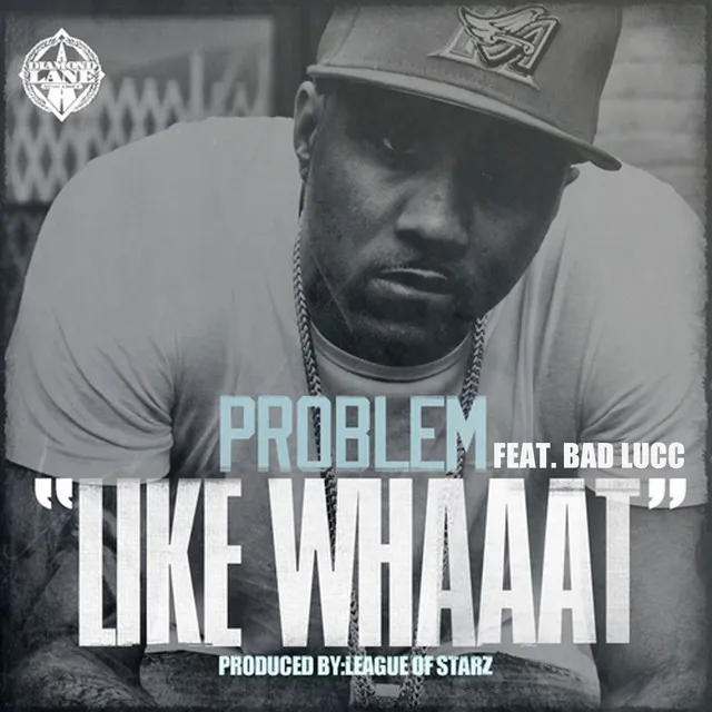 Like Whaaat (feat. Bad Lucc)