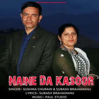 NAINA DA KASOOR by Subash Brahamanu