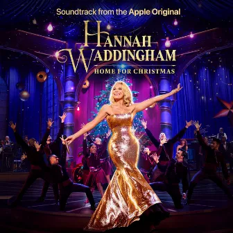 Hannah Waddingham: Home For Christmas (Soundtrack from the Apple Original) by Hannah Waddingham