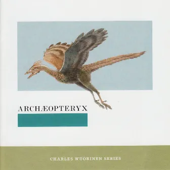 Archaeopteryx by St. Luke's Chamber Ensemble