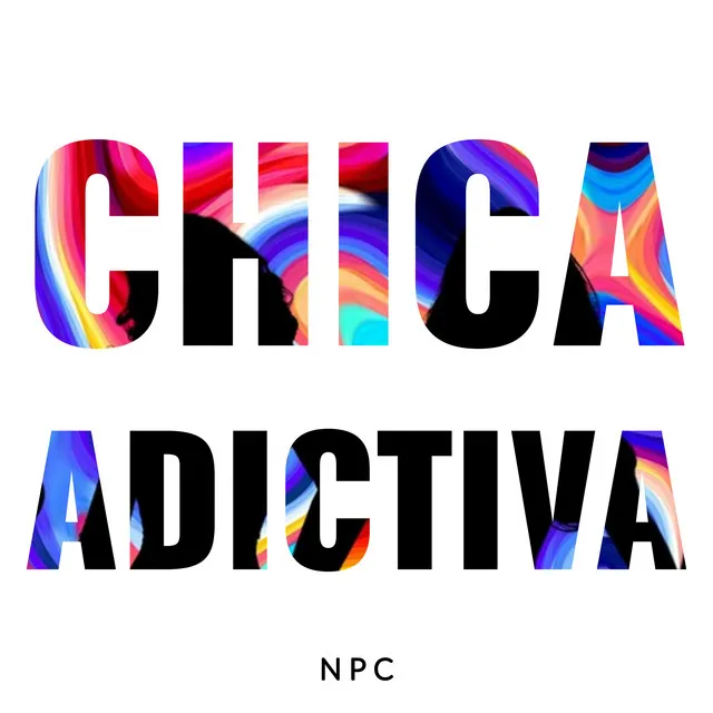 Chica adictiva