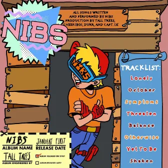 Nibs by Nibs