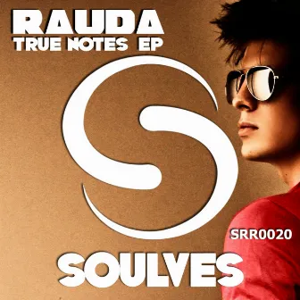 True Notes by Rauda