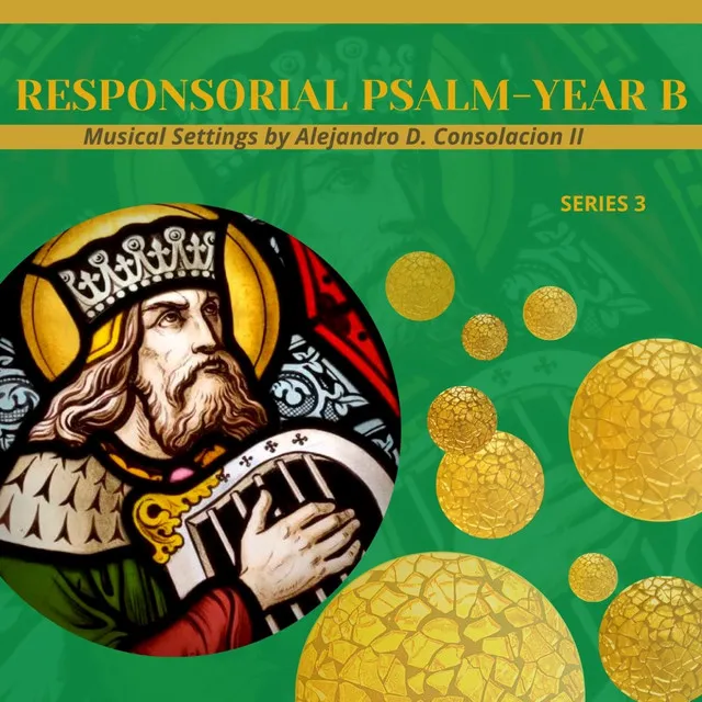 Responsorial Psalm - Year B Series 3