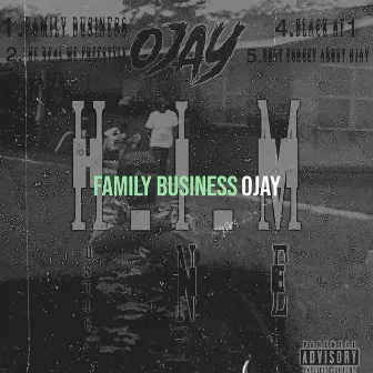 Family Business by Ojay