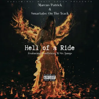 Hell of a Ride by Marcus Patrick