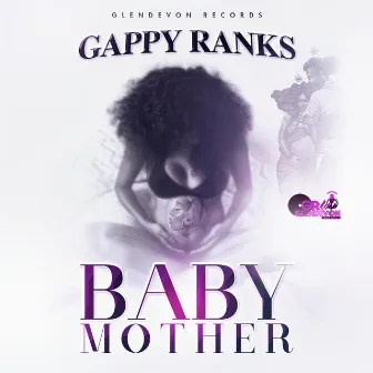 Baby Mother by Glendevon Records