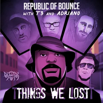 Things We Lost by T3 of Slum Village