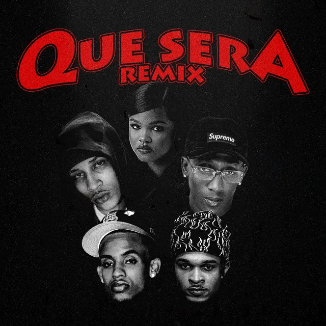 Que Sera (Remix)