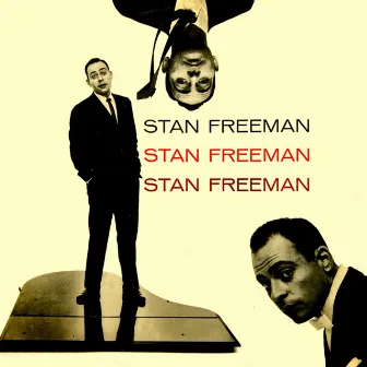 Stan Freeman by Stan Freeman