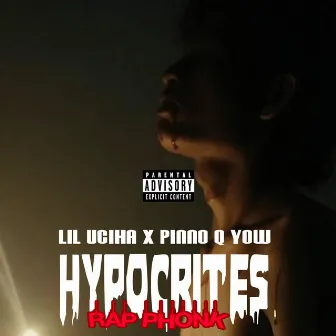 HYPOCRITES RAP PHONK by Pinno Q Yow