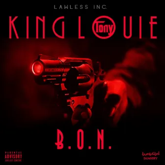 B.O.N by King Louie