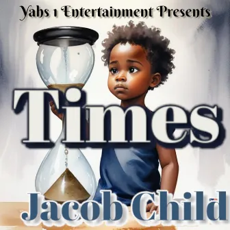 Times by Jacob Child