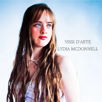 Vissi D'arte by Lydia McDonnell