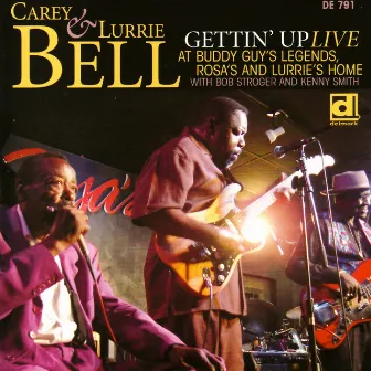 Gettin' Up: Live at Buddy Guy's Legends, Rosa and Lurrie's Home by Bob Stroger