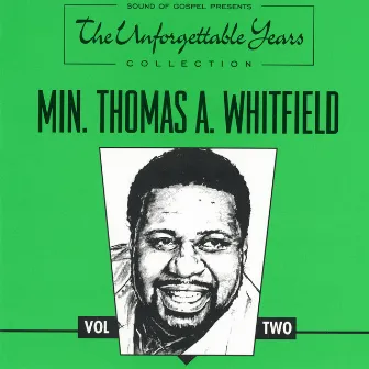 Unforgettable Years Collection, Vol. 2 by Thomas Whitfield