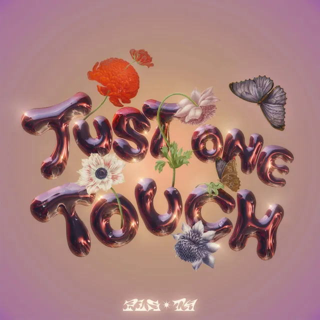 Just One Touch