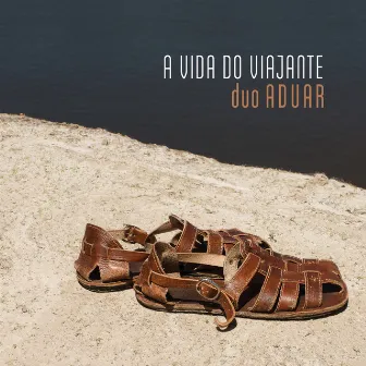 A Vida do Viajante by Duo Aduar