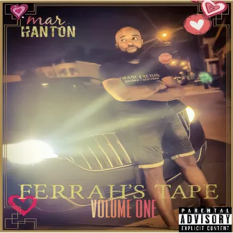 Ferrah's Tape, Vol. 1 by Mar Hanton