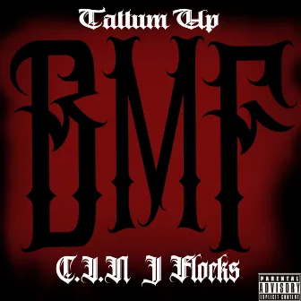 BMF by Cin