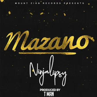 Mazano by Ninja Lipsy