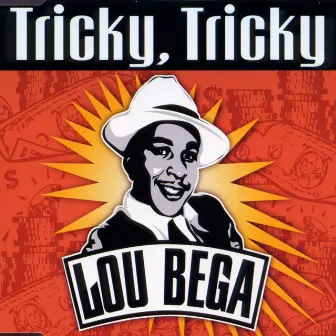 Tricky, Tricky by Lou Bega